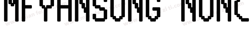 mfyansong noncommeri字体转换